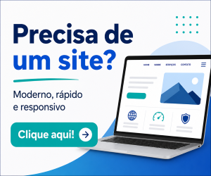 Precisa de um site? Clique aqui!